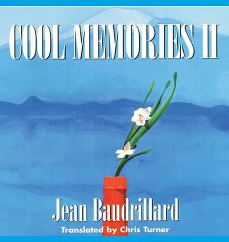 Cool Memories II, 1987-1990