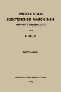 Cover image for Wicklungen Elektrischer Maschinen: Und Ihre Herstellung