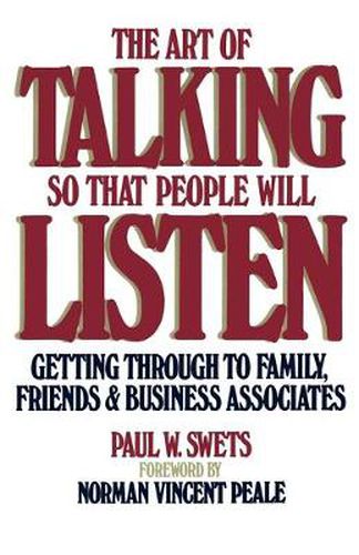 Cover image for The Art of Talking So That People Will Listen