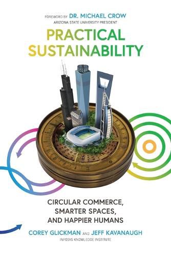 Cover image for Practical Sustainability: Circular Commerce, Smarter Spaces and Happier Humans