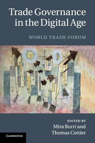 Cover image for Trade Governance in the Digital Age: World Trade Forum