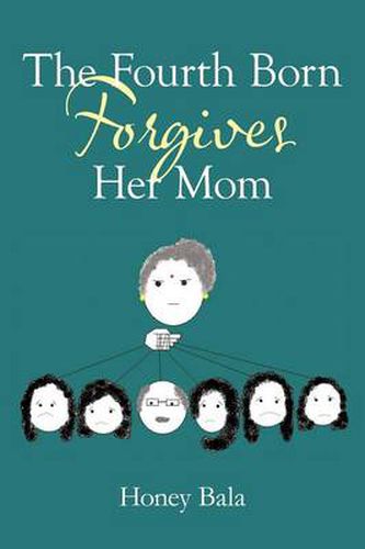 Cover image for The Fourth Born Forgives Her Mom