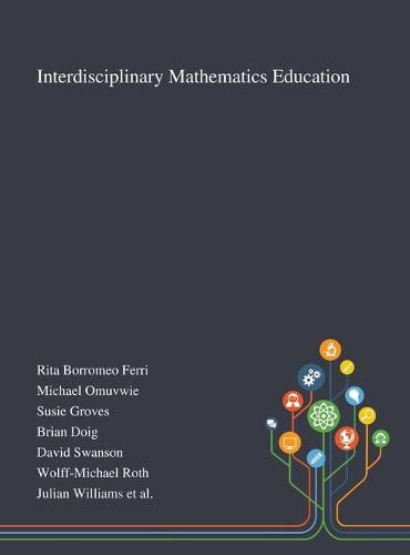 Cover image for Interdisciplinary Mathematics Education