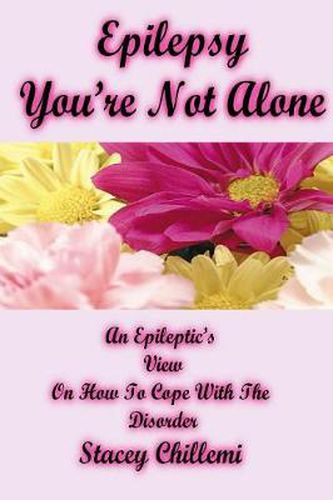 Cover image for Epilepsy You're Not Alone