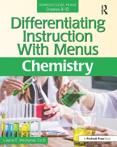 Cover image for Differentiating Instruction With Menus Advanced-Level Menus Grades 9-12: Chemistry