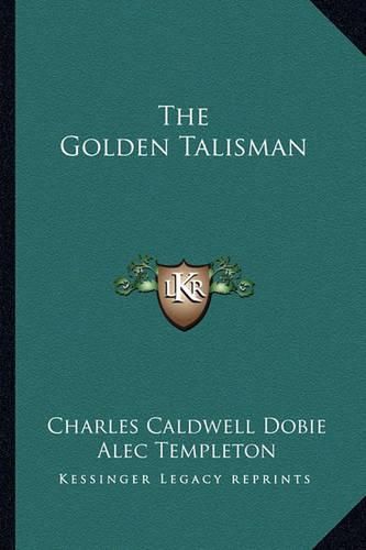 Cover image for The Golden Talisman