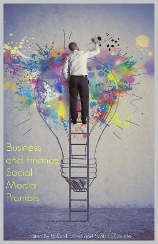 Cover image for Business and Finance Social Media Prompts: 200+ Prompts For Authors (For Blogs, Facebook, and Twitter)