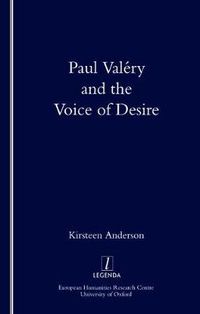 Cover image for Paul Valery and the Voice of Desire