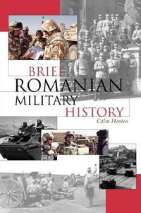 Cover image for Brief Romanian Military History