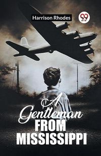 Cover image for A Gentleman From Mississippi (Edition2023)