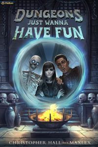 Cover image for Dungeons Just Wanna Have Fun