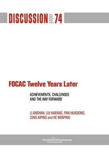 Cover image for Focac Twelve Years Later: Achievements, Challenges and the Way Forward