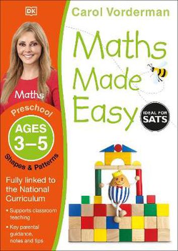 Maths Made Easy: Shapes & Patterns, Ages 3-5 (Preschool): Supports the National Curriculum, Maths Exercise Book