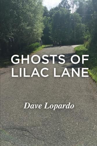 Cover image for Ghosts of Lilac Lane