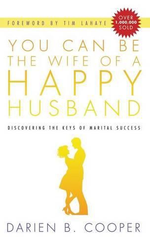 Cover image for You Can Be the Wife of a Happy Husband