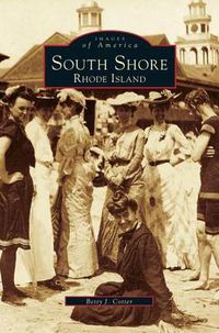 Cover image for South Shore, Rhode Island