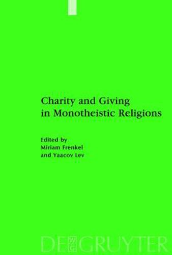 Cover image for Charity and Giving in Monotheistic Religions