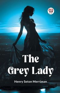 Cover image for The Grey Lady (Edition2023)