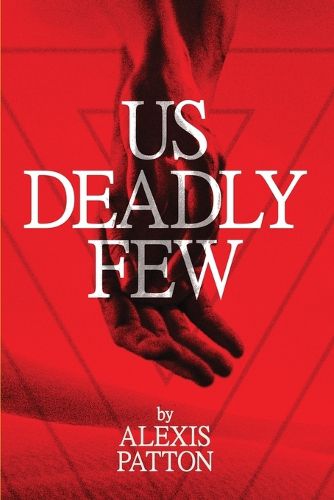 Cover image for Us Deadly Few