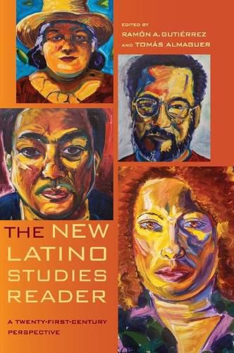 Cover image for The New Latino Studies Reader: A Twenty-First-Century Perspective