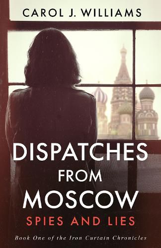 Cover image for Dispatches from Moscow
