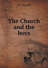 Cover image for The Church and the boys