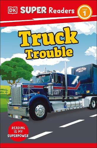 Cover image for DK Super Readers Level 1: Truck Trouble