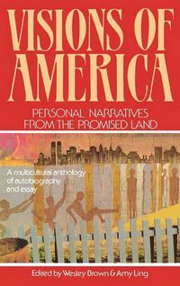 Cover image for Visions of America: Personal Narratives from the Promised Land