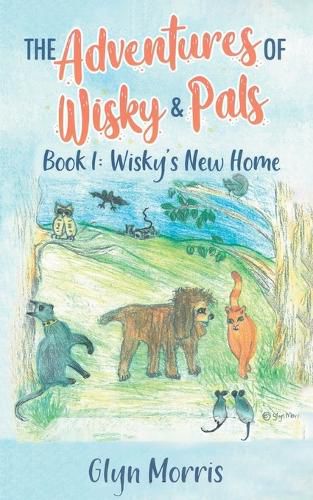 Cover image for The adventures of Wisky and Pals