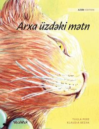 Cover image for Arxa uzd&#601;ki m&#601;tn: Azeri Edition of The Healer Cat