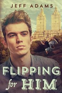 Cover image for Flipping for Him