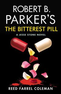 Cover image for Robert B. Parker's The Bitterest Pill