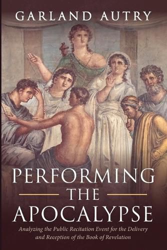 Cover image for Performing the Apocalypse