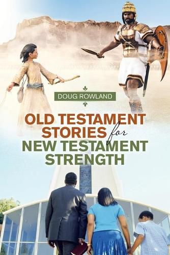 Cover image for Old Testament Stories for New Testament Strength