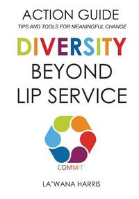 Cover image for Action Guide: Diversity Beyond Lip Service