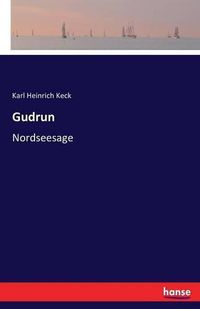 Cover image for Gudrun: Nordseesage
