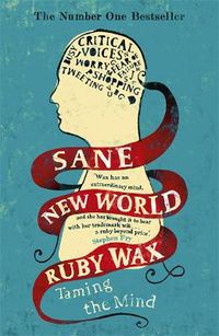 Cover image for Sane New World: Taming the Mind