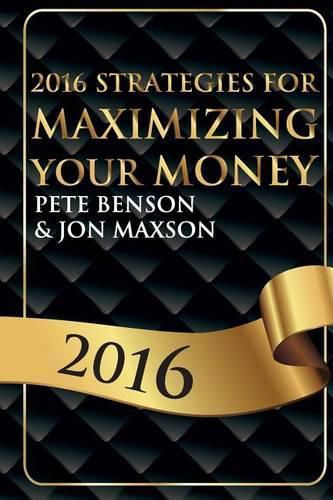 Cover image for 2016 Strategies for Maximizing Your Money