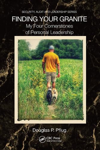 Cover image for Finding Your Granite: My Four Cornerstones of Personal Leadership
