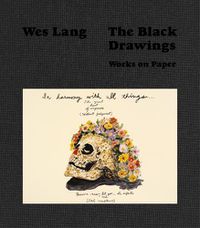 Cover image for Wes Lang; The Black Drawings