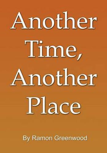 Cover image for Another Time, Another Place