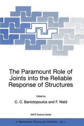 Cover image for The Paramount Role of Joints into the Reliable Response of Structures: From the Classic Pinned and Rigid Joints to the Notion of Semi-rigidity