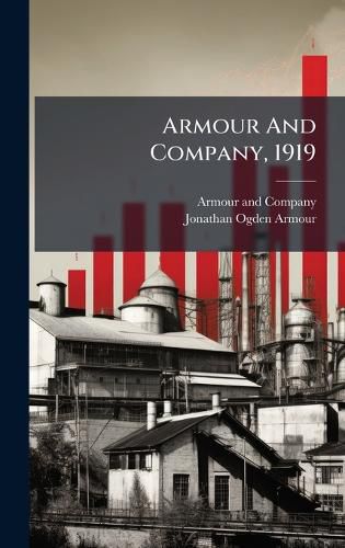 Cover image for Armour And Company, 1919