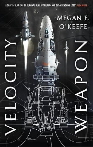 Velocity Weapon: Book One of The Protectorate