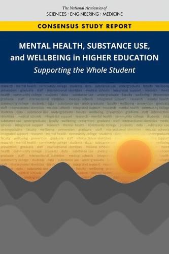 Cover image for Mental Health, Substance Use, and Wellbeing in Higher Education: Supporting the Whole Student