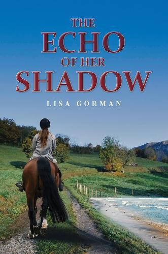 Cover image for The Echo of Her Shadow