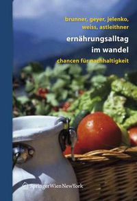 Cover image for Ernahrungsalltag Im Wandel: Chancen Fur Nachhaltigkeit