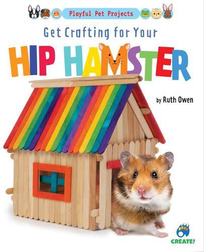 Cover image for Get Crafting for Your Hip Hamster