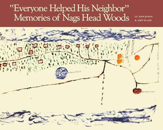 Cover image for Everyone Helped His Neighbor: Memories of Nags Head Woods