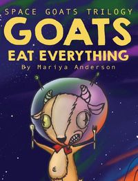 Cover image for Goats Eat Everything